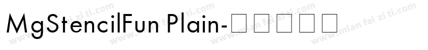 MgStencilFun Plain字体转换